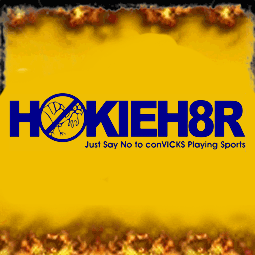 HokieH8R. Just say NO to conVICKS playing sports