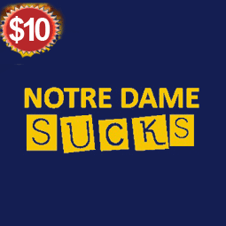 notre dame sucks