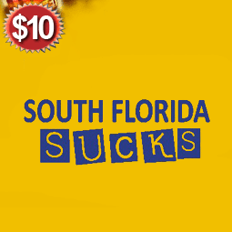 south florida sucks